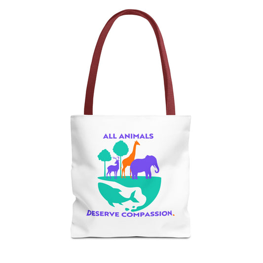 All Animals Deserve Compassion Tote Bag