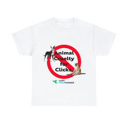 Stop Animal Cruelty for Clicks Unisex Heavy Cotton Tee
