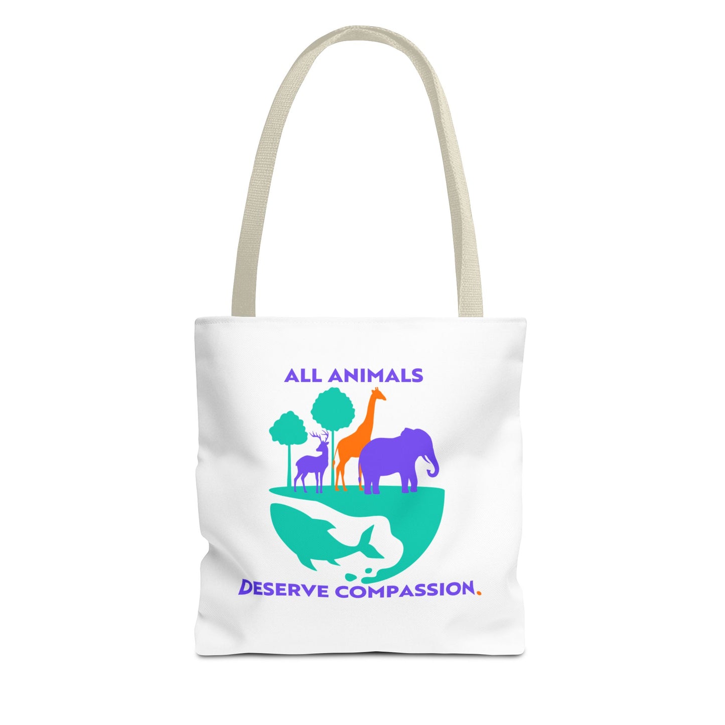 All Animals Deserve Compassion Tote Bag