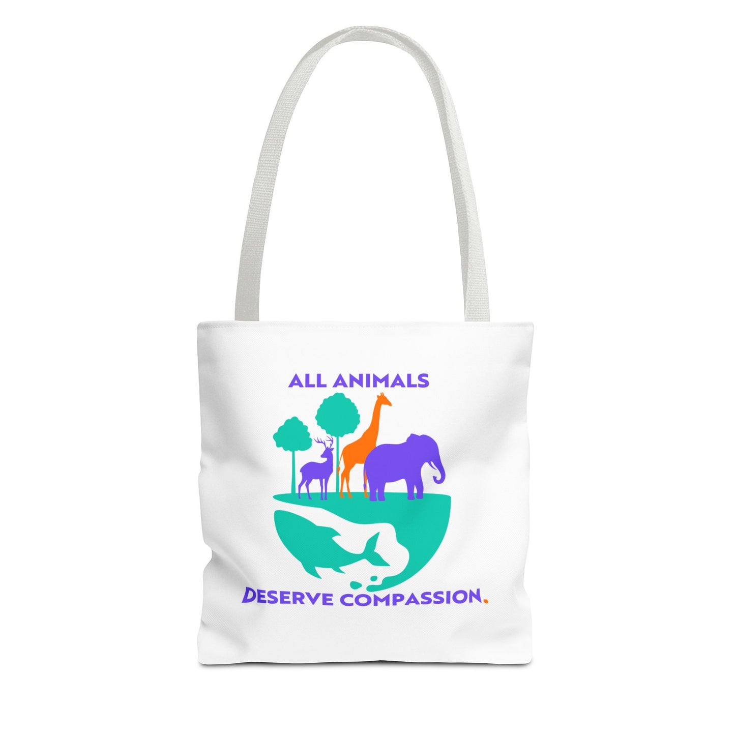 All Animals Deserve Compassion Tote Bag